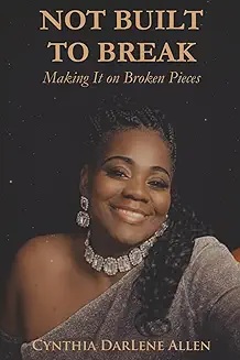 Not Built to Break: Making It on Broken Pieces